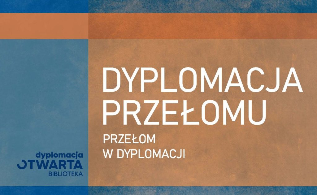 Książka: Dyplomacja przełomu